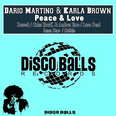 Peace & Love - Original Mix