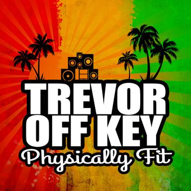 Physically Fit