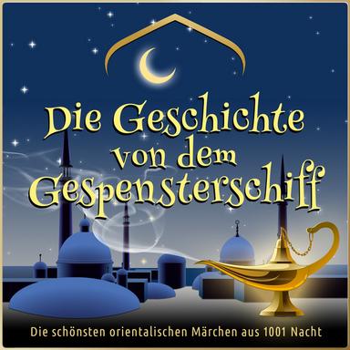 Die Geschichte von dem Gespensterschiff, Kapitel 1