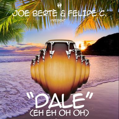 Dale (Eh Eh Oh Oh) - Extended Mix