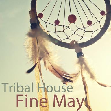 Fine May - Original Tribal Mix