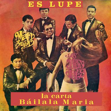 Es Lupe - Hang on Sloopy