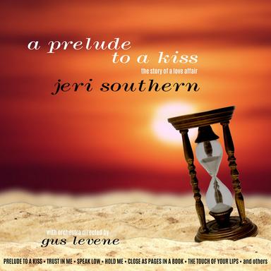A Prelude to a Kiss