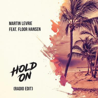 Hold On - Radio Edit