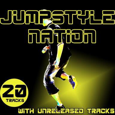 Jumpstyle Nation - With Unreleased Tracks