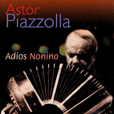 Adios Nonino