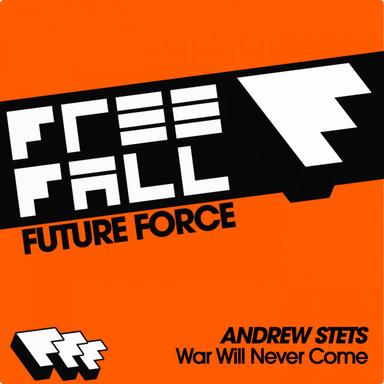 War Will Never Come - Original Mix