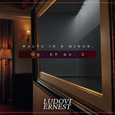 Waltz in B minor, Op. 69 no. 2