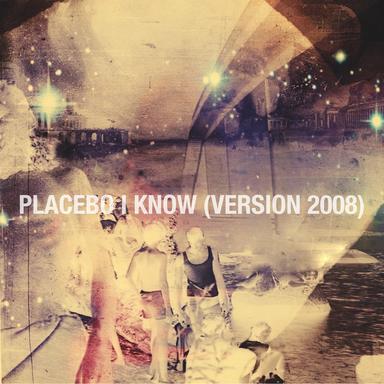 I Know - Version 2008
