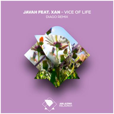 Vice Of Life - Diago Remix