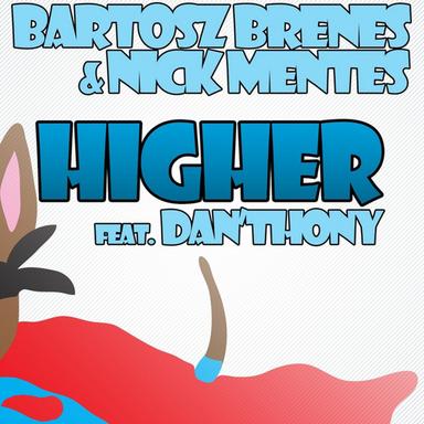 Higher - Dani L. Mebius Remix
