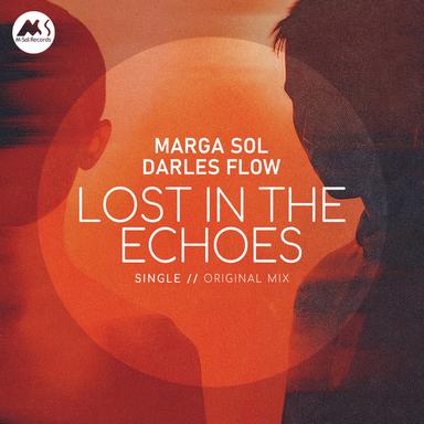 Lost in the Echoes - Original Mix