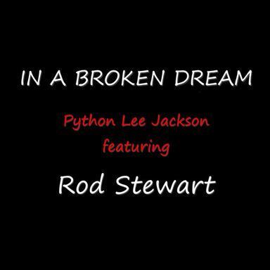 In a Broken Dream (feat. Rod Stewart)