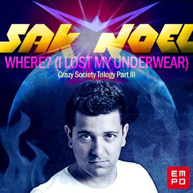 Where? (I Lost My Underwear) - Extended