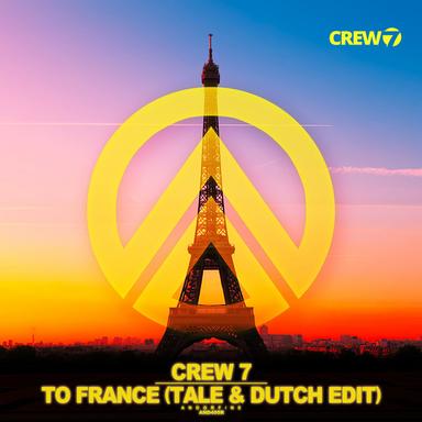 To France - Tale & Dutch Edit