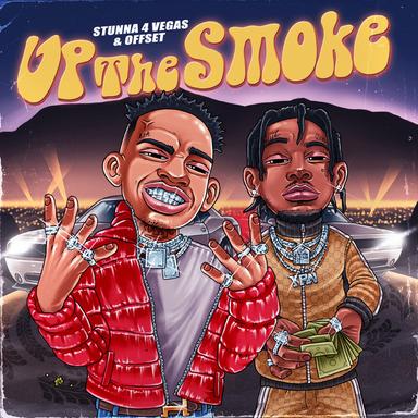 UP THE SMOKE (with Offset)