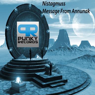 Message From Annunaki - Original Mix