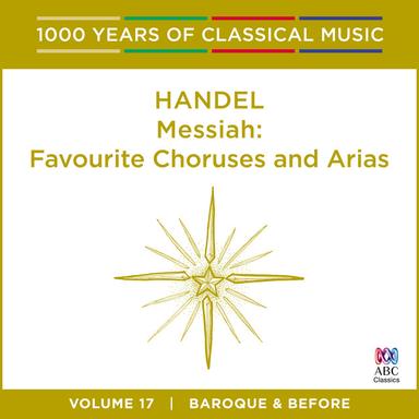Messiah, HWV 56 / Pt. 1: 3. "Ev'ry Valley Shall Be Exalted"