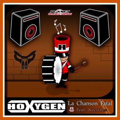 La Chanson Fatal - Hoxygen Arabian Voyage Edit