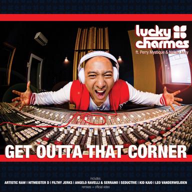 Get Outta That Corner - Dirty Radio Edit
