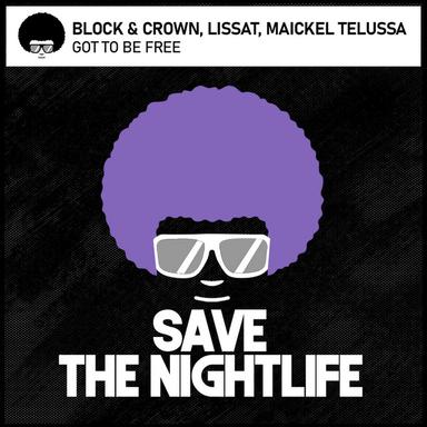 Got to Be Free - Original Mix