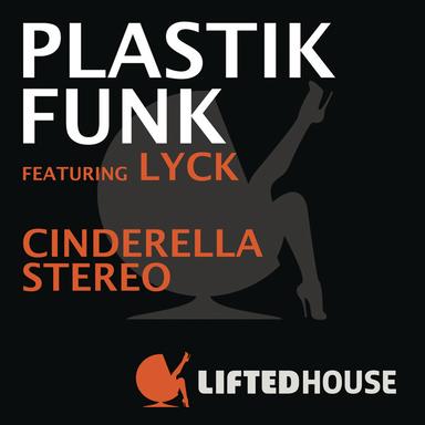 Cinderella Stereo (feat. Lyck) - Original Vocal Mix