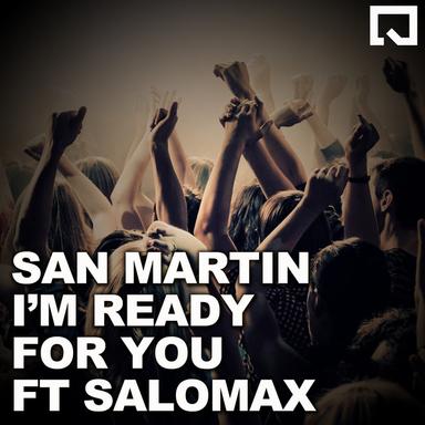 I'm Ready for You - Original Mix