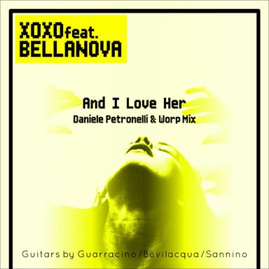 And I Love Him - Daniele Petronelli & Worp Radio Edit