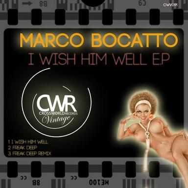 I Wish Him Well - Original Mix
