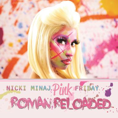 Pink Friday ... Roman Reloaded (Edited Version)