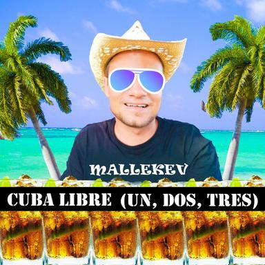 Cuba Libre - Party Version