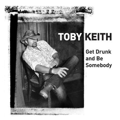 Get Drunk And Be Somebody