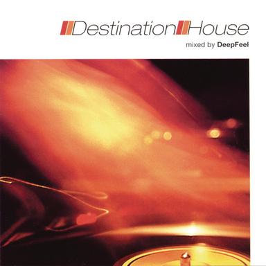 Destination: House (Continuous DJ Mix)