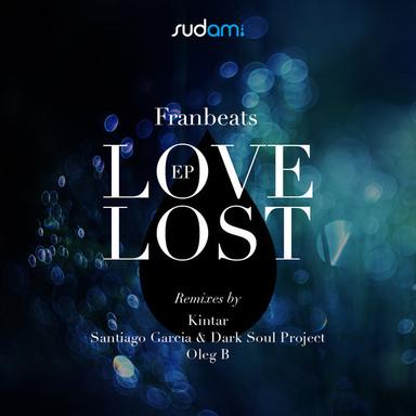 Love Lost - Kintar Remix
