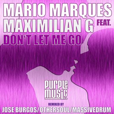 Don't Let Me Go - OtherSoul Remix
