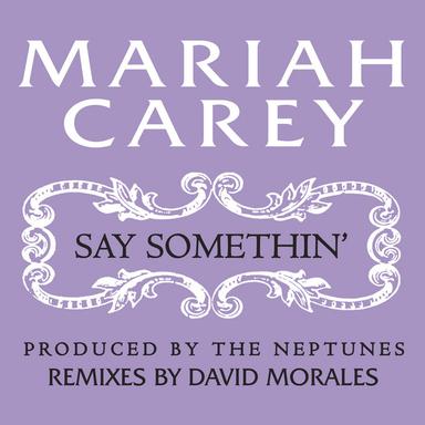 Say Somethin' - David Morales Stereo Anthem Mix
