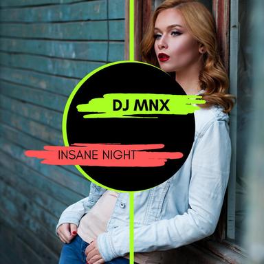 Insane Night - Original Mix