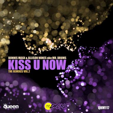 Kiss U Now - GSP Barcelona Remix