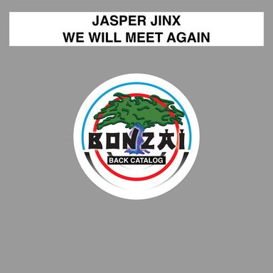 We Will Meet Again - Saturday Mix