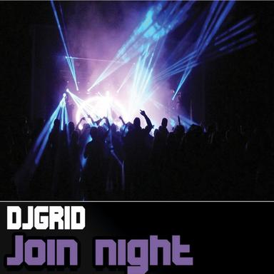 Join Night - Original Mix