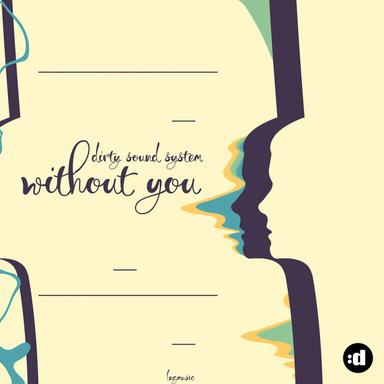 Without You - Danstyle Remix Edit