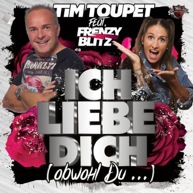 Ich liebe Dich (Obwohl Du....)