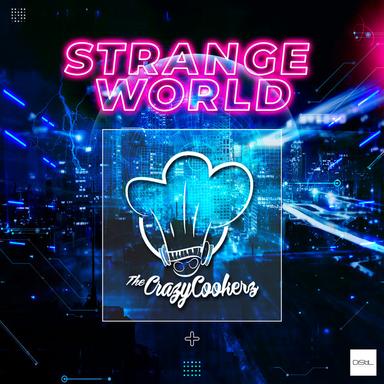 Strange World - Radio Edit