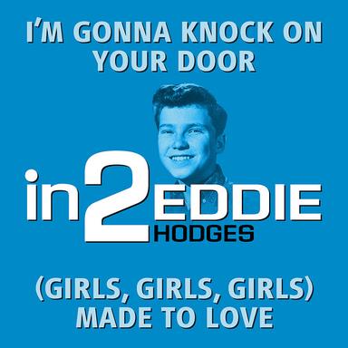 I’m Gonna Knock On Your Door