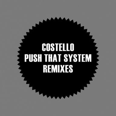 Push That System - Aaren San Remix