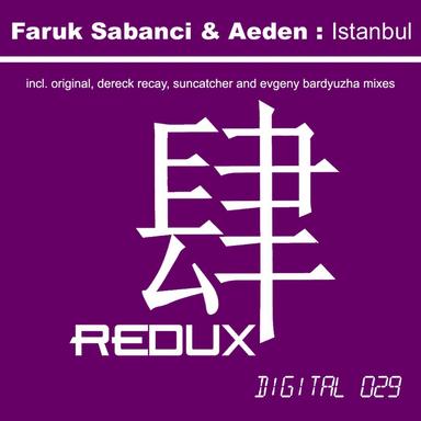 Istanbul - Evgeny Bardyuzha Remix