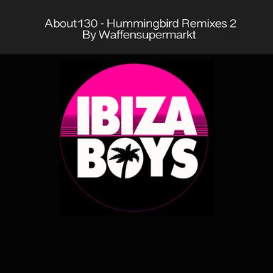 Hummingbird - Waffensupermarkt Club Mix