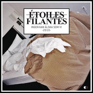 Ingen kan älska som vi 2010 - Étoiles Filantes Radio Remix