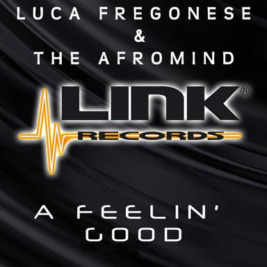 A Feelin' Good - Saxy Original Mix