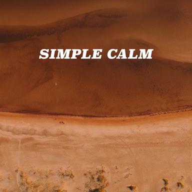 Calm Universe